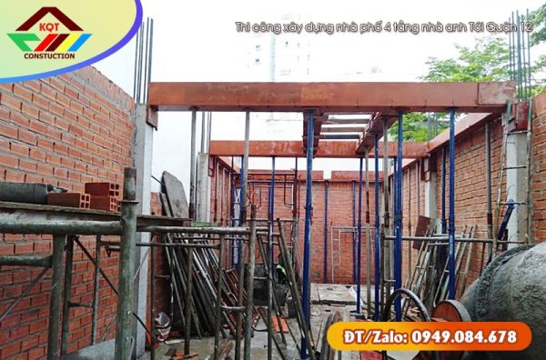 Thi công xây dựng nhà phố 4 tầng nhà anh Tới Quận 12